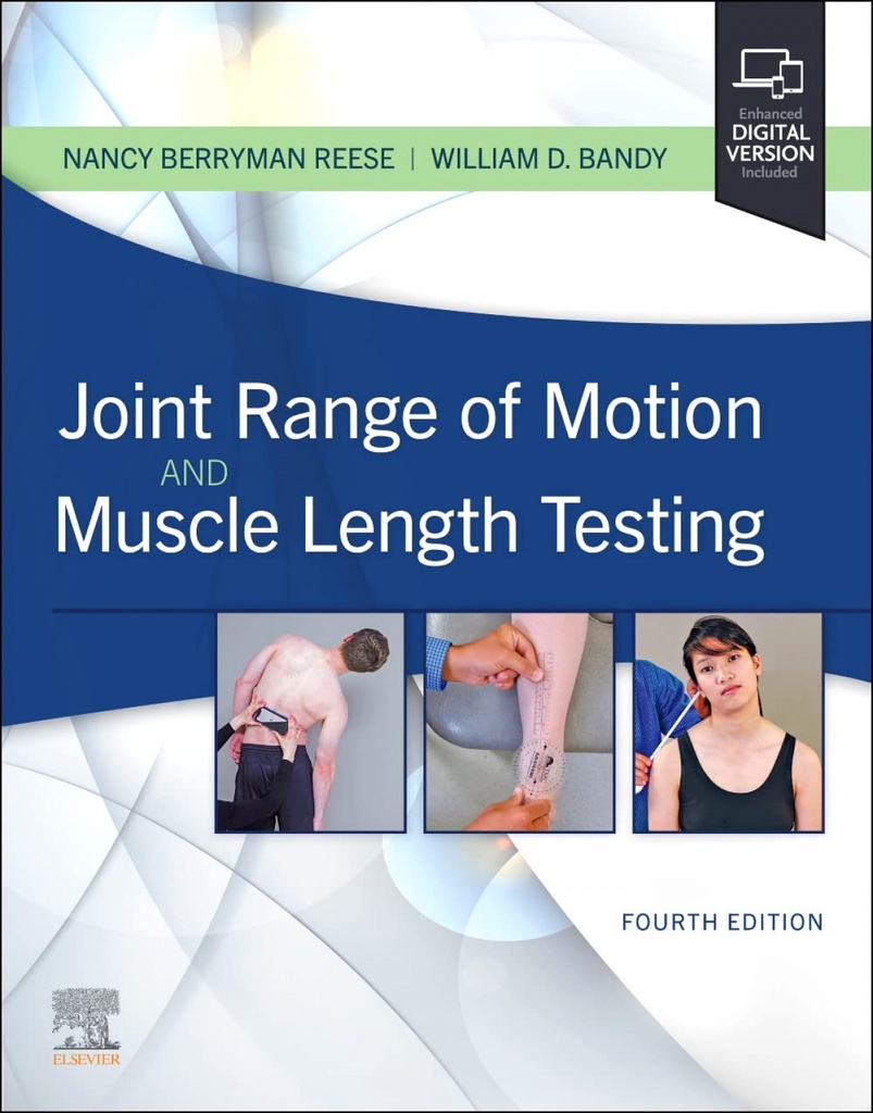 Joint range of motion and muscle kenght testing