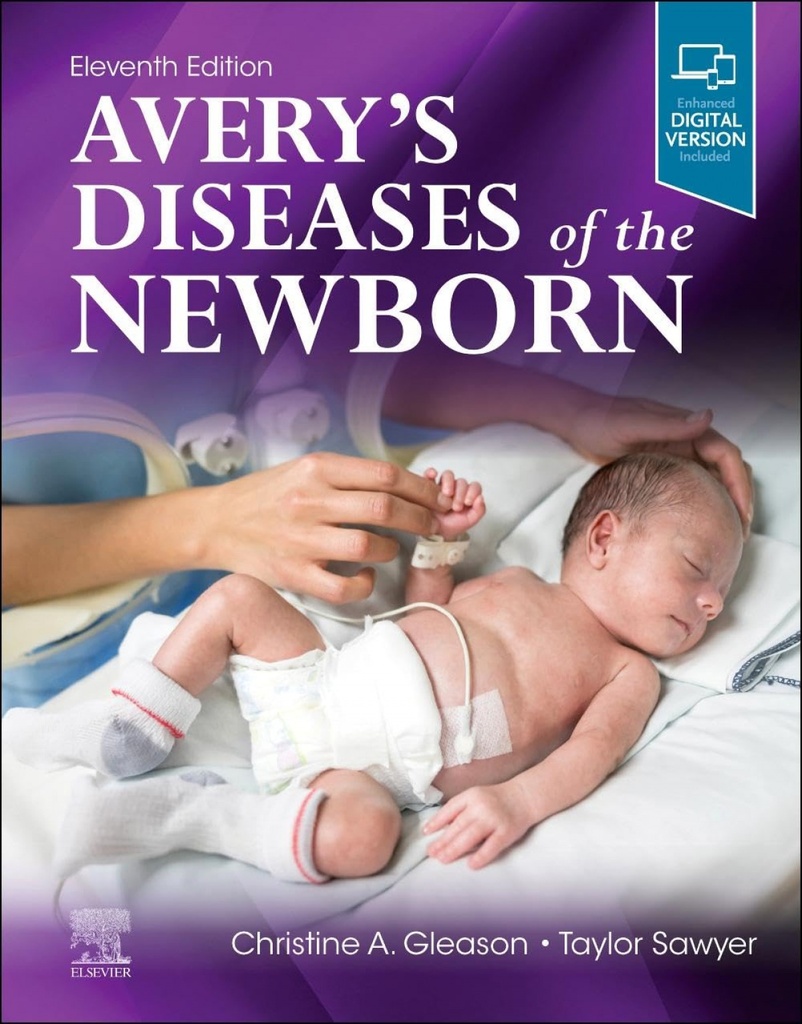 AVERYS DISEASES OF THE NEWBORN