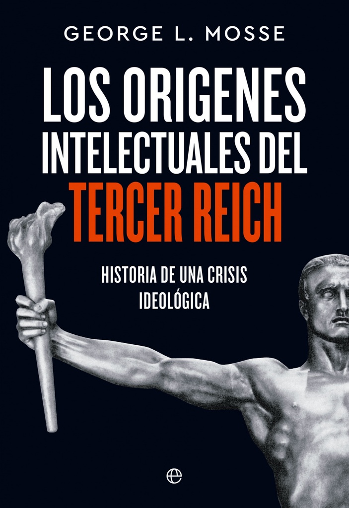 Los orígenes intelectuales del Tercer Reich