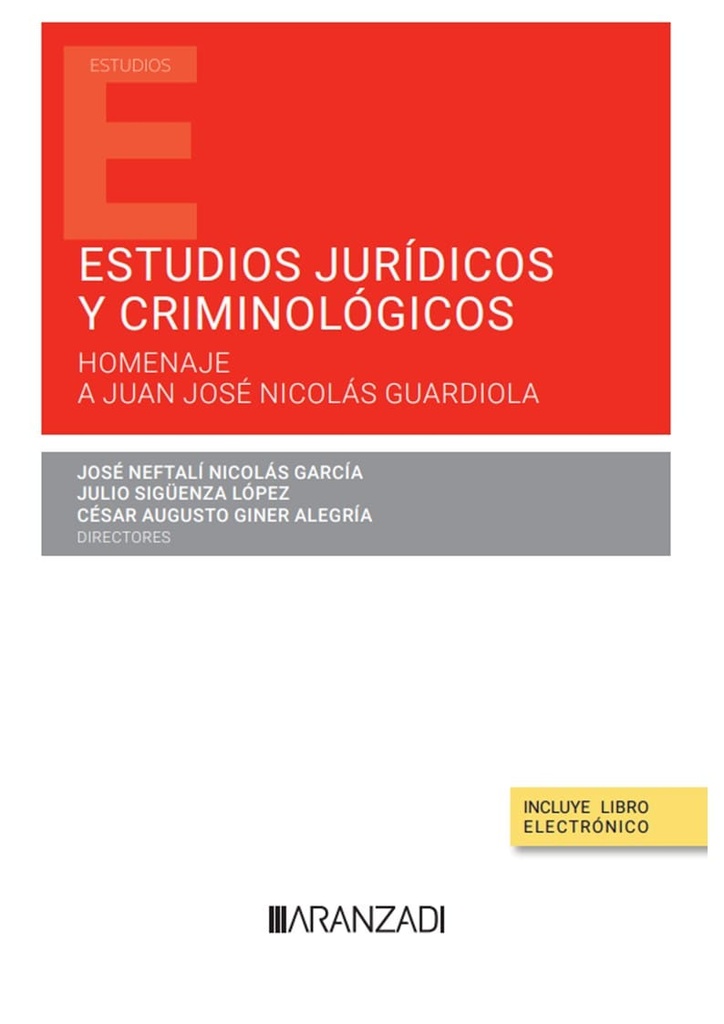 Estudios jurídicos y criminológicos (Papel + e-book)