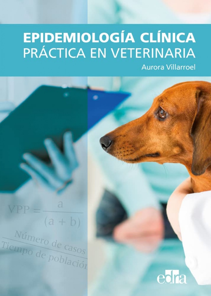 EPIDEMIOLOGIA CLINICA EN PRACTICA VETERINARIA