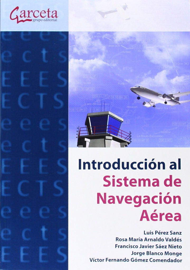 INTRODUCCIóN AL SISTEMA DE NAVEGACIóN AéREA