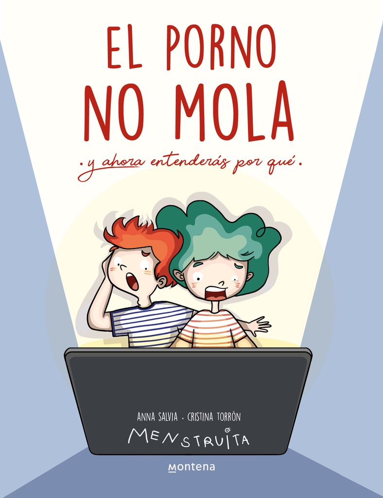 El porno no mola (Menstruita)