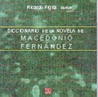 Diccionario de la novela de Macedonio Fernández