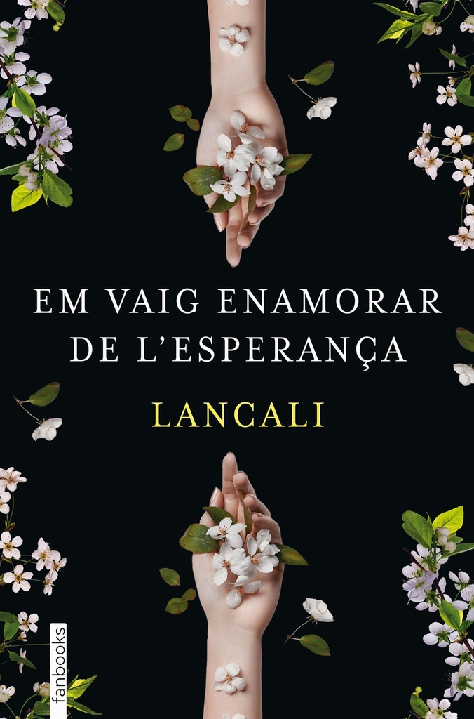 Em vaig enamorar de l´esperança