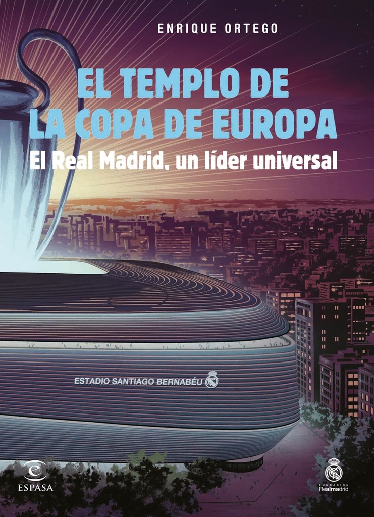 El templo de la Copa de Europa