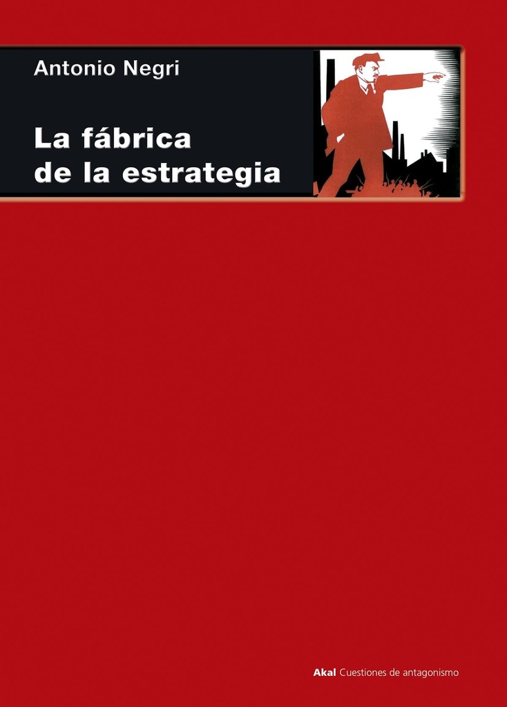 Fábrica de la estrategia: 33 lecciones sobre Lenin