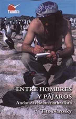 ENTRE HOMBRES Y PÁJAROS