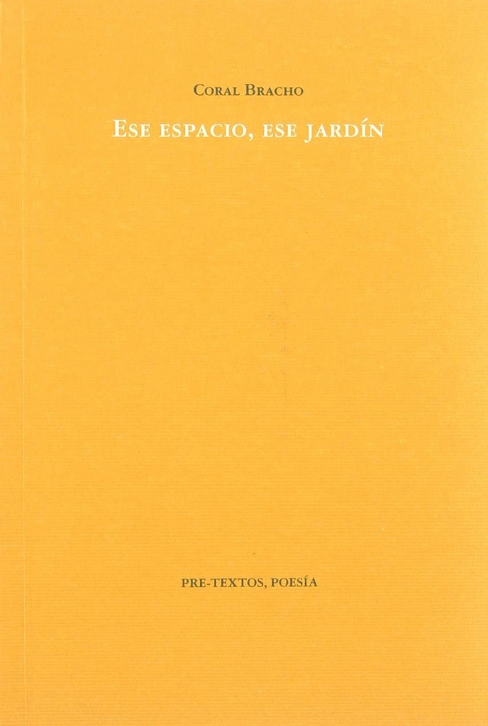 áEse espacio, ese jardín