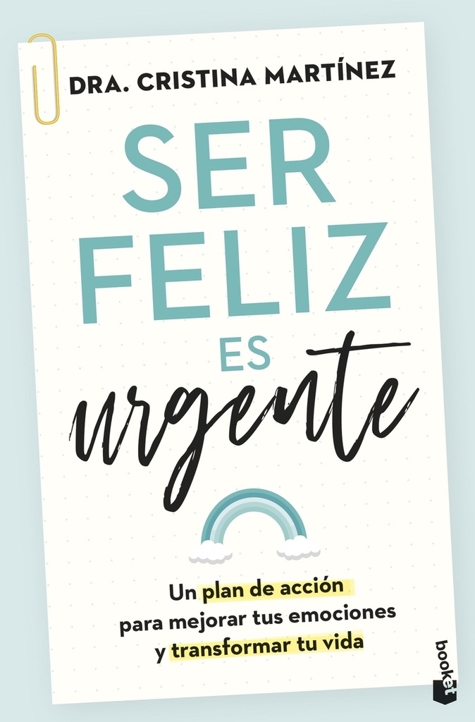 Ser feliz es urgente