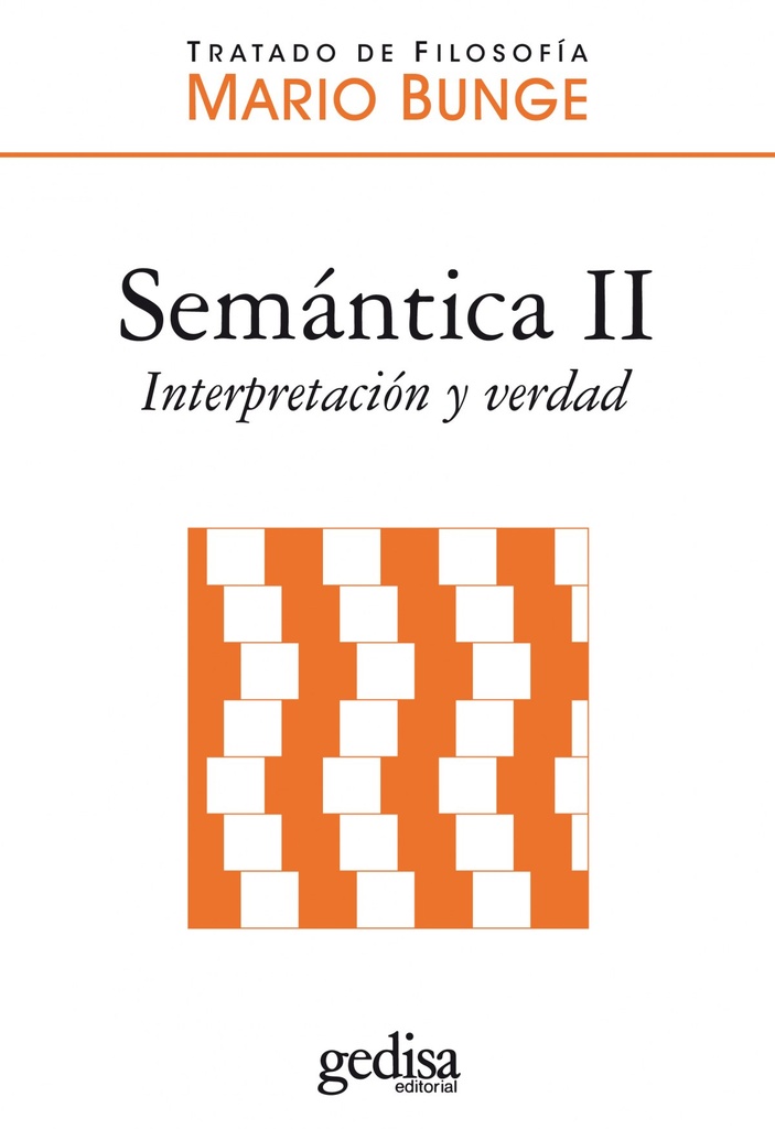 Semantica Ii. Interpretacion Y Verdad