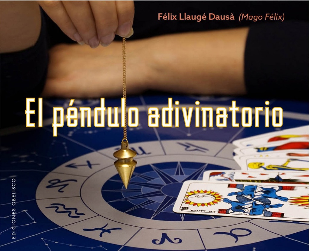 EL PÉNDULO ADIVINATORIO