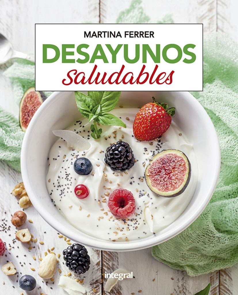 Desayunos saludables