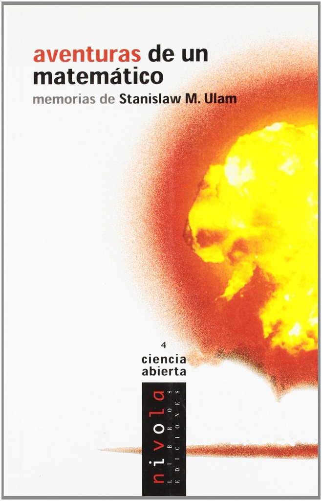 Aventuras de un matemático. Memorias de Stanislaw M. Ulam