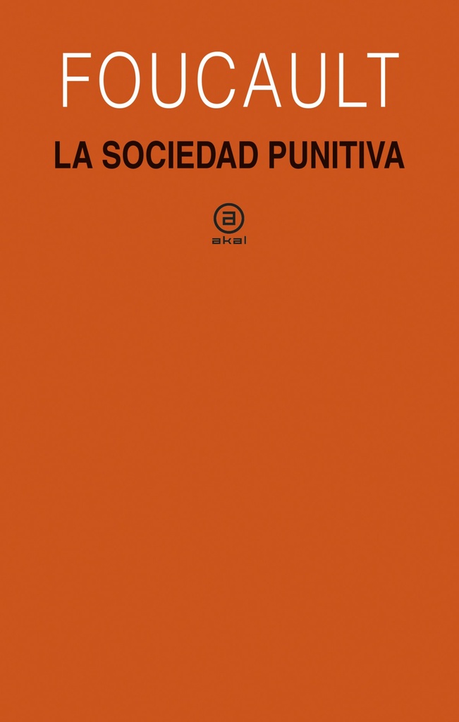 LA SOCIEDAD PUNITIVA