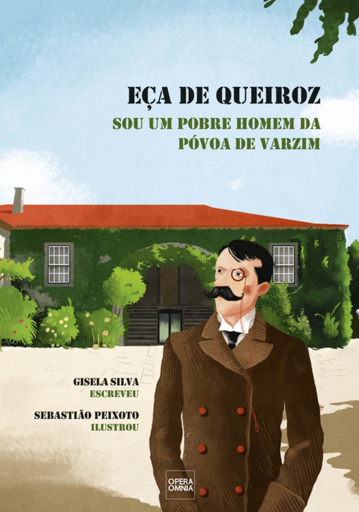 EÇA DE QUEIROZ-SOU UM POBRE HOMEM DA PÓVOA DE VARZIM