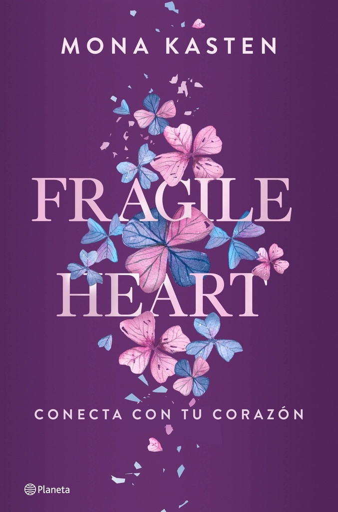 Fragile Heart. Conecta con tu corazón