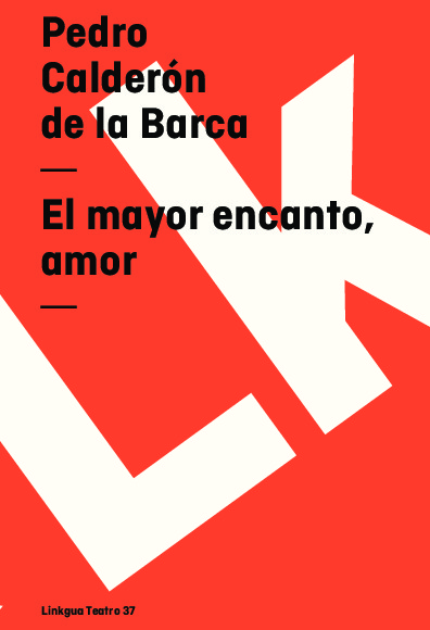 El mayor encanto, amor