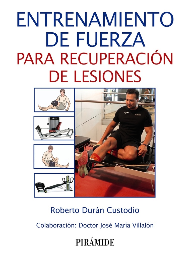 Entrenamiento de fuerza para recuperación de lesiones