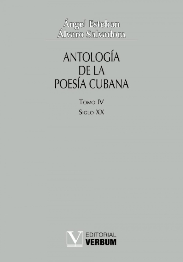 Antología de la poesía cubana Vol. IV