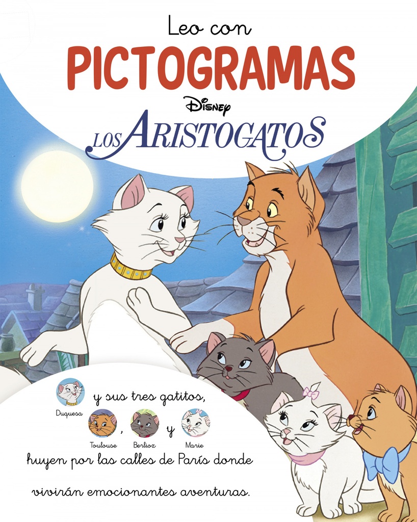 Los Aristogatos. Leo con pictogramas (Disney. Lectoescritura)