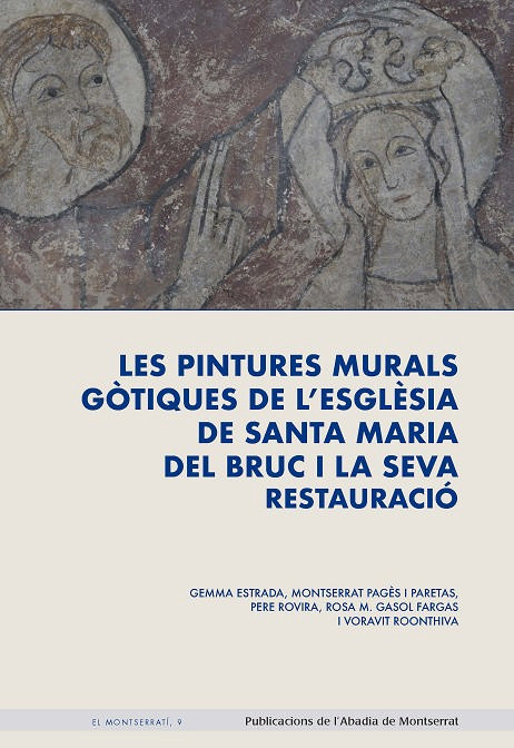 Les pintures murals gòtiques de l´església de santa Maria del Bruc i la seva restauració