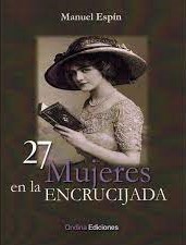 27 MUJERES EN LA ENCRUCIJADA