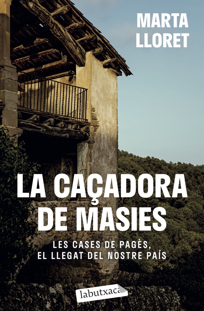 La caçadora de masies