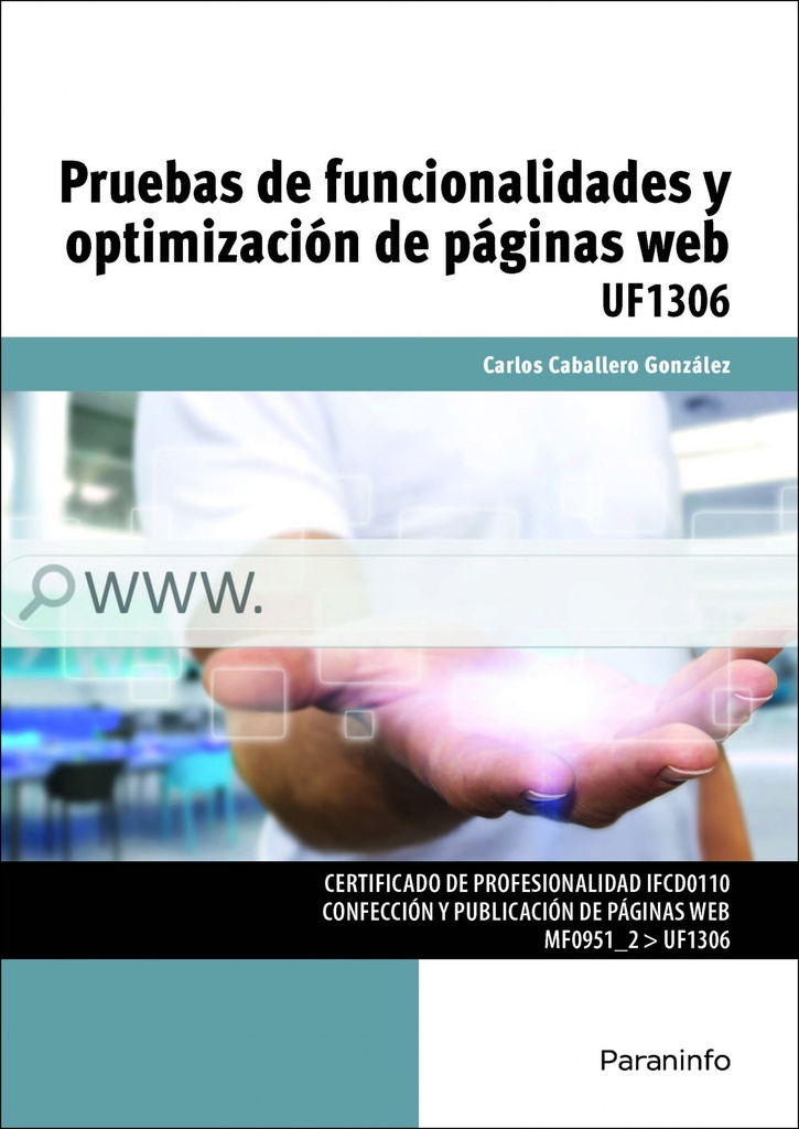 Pruebas funcionalidades y optimización de paginas web