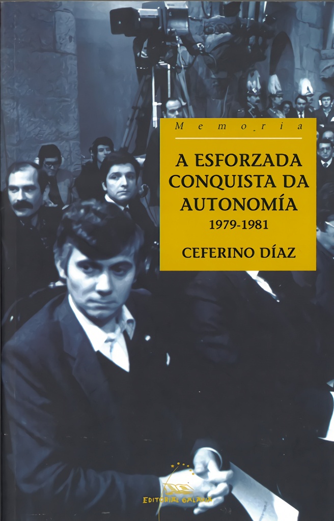 A esforzada conquista da autonomía, 1979-1981