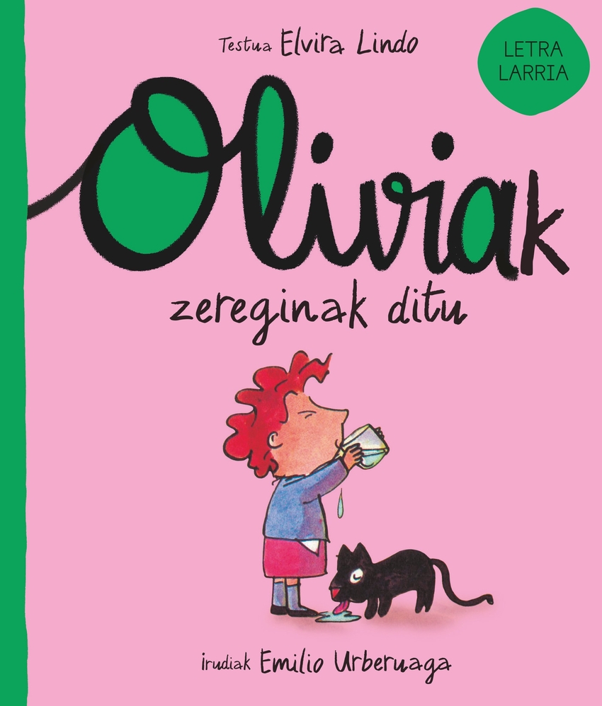 Oliviak zereginak ditu