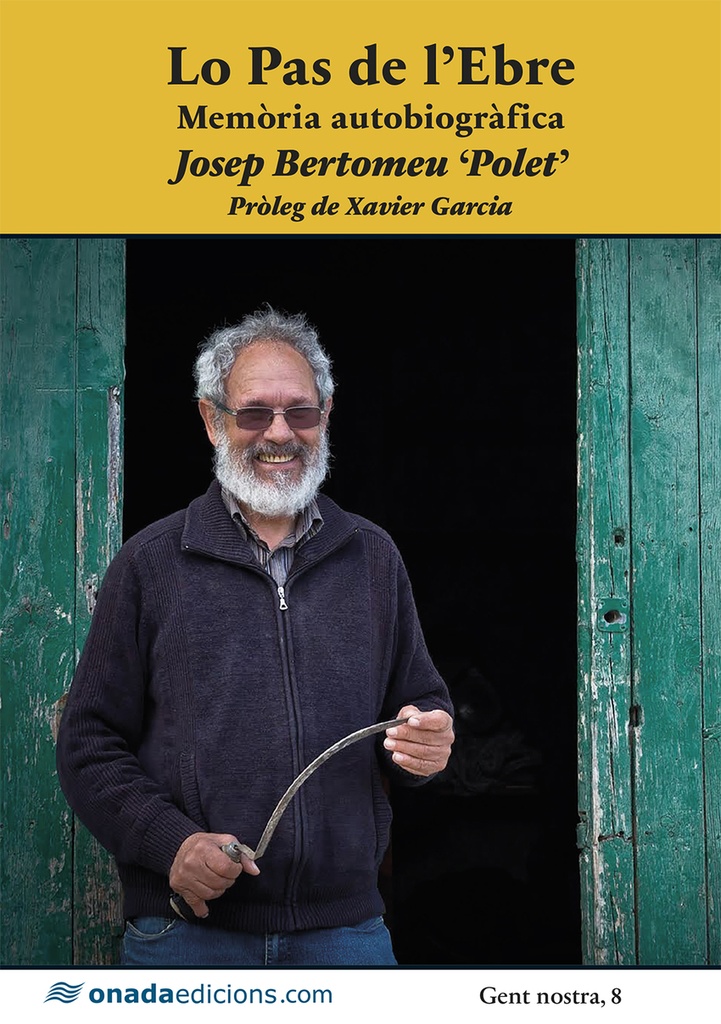 Lo Pas de l´Ebre. Memòria autobiogràfica