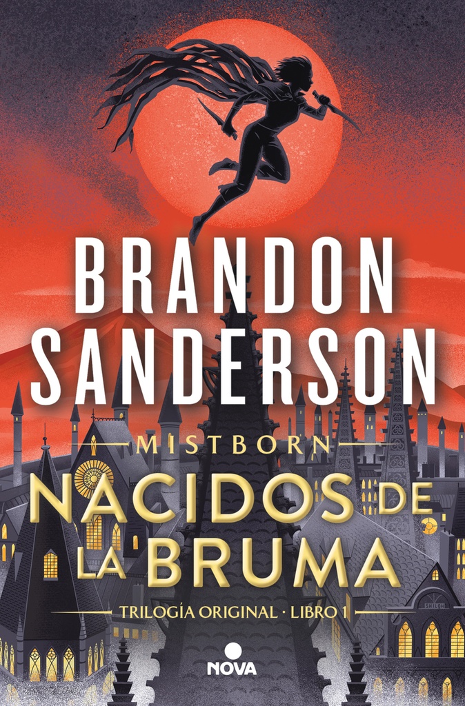 Nacidos de la bruma (Nacidos de la Bruma [Mistborn] 1)