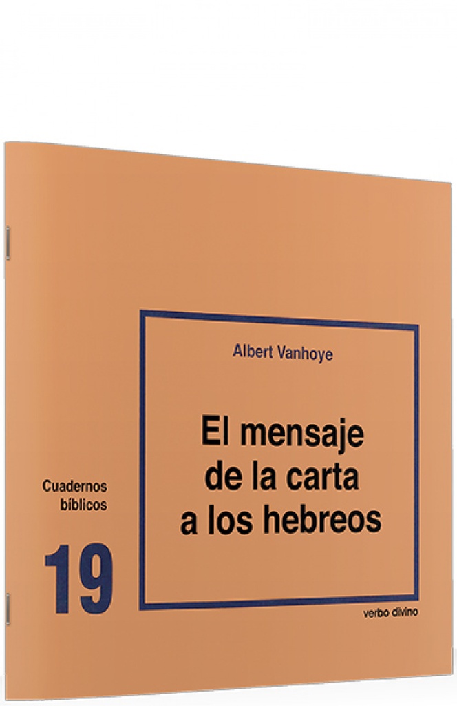 19.mensaje carta a Hebreos.(Cuadernos Biblicos)