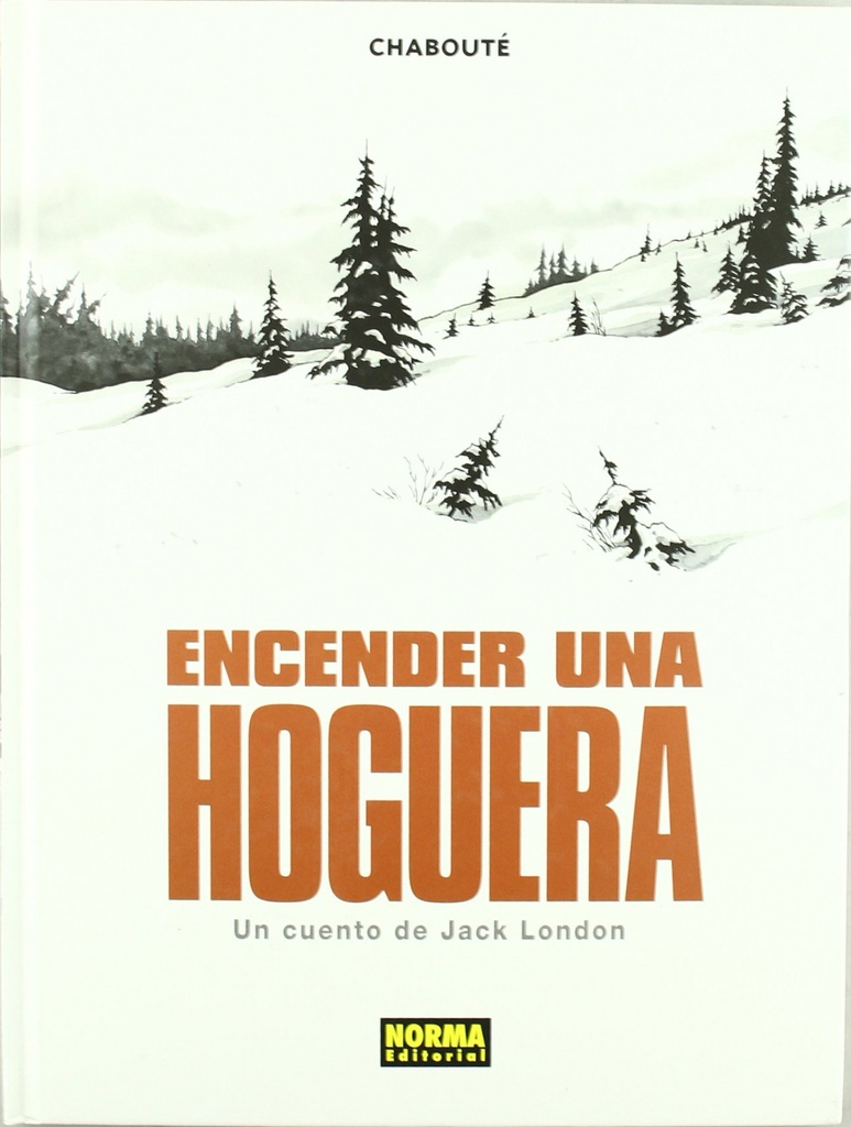 Encender Una Hoguera