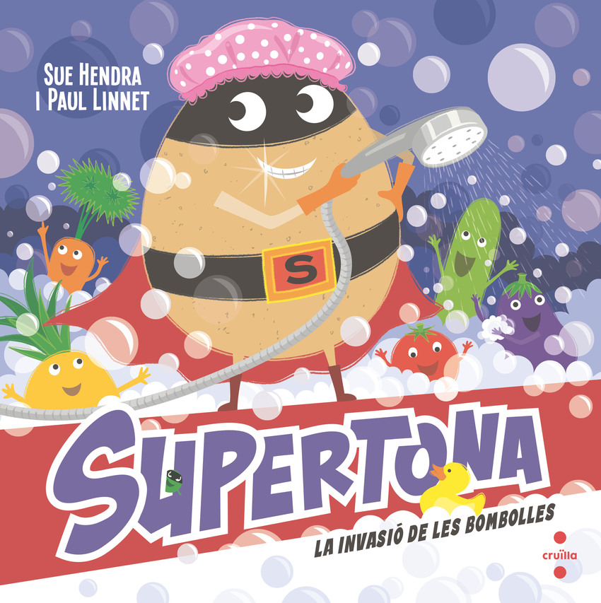 Supertona 7. La invasió de les bombolles