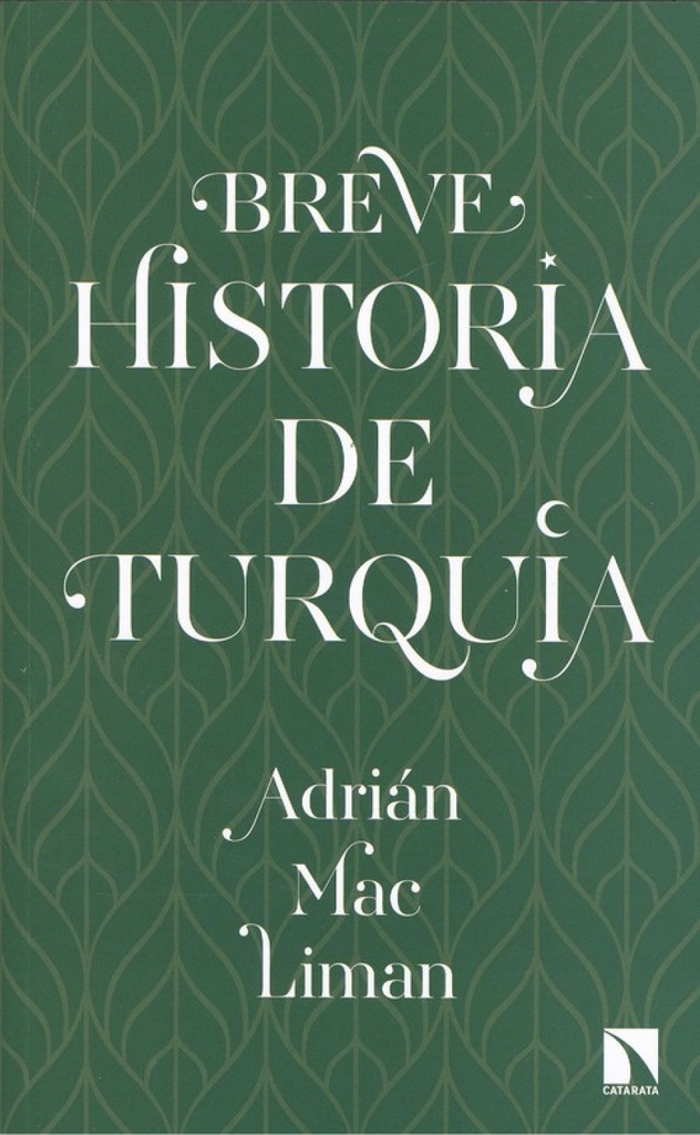 BREVE HISTORIA DE TURQUÍA