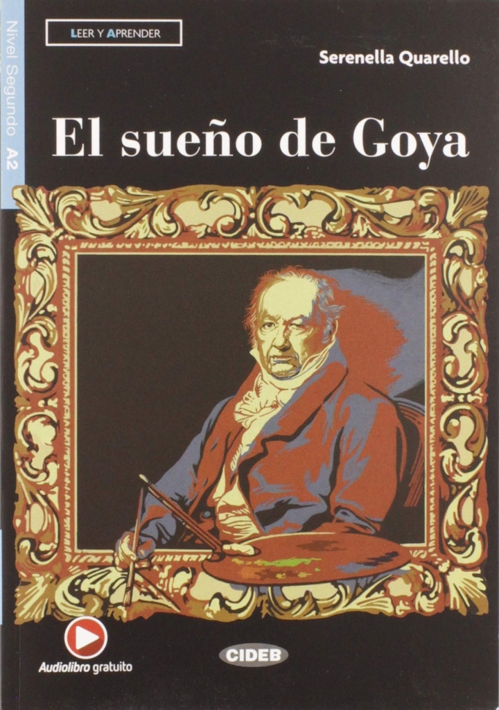 EL SUEÑO DE GOYA