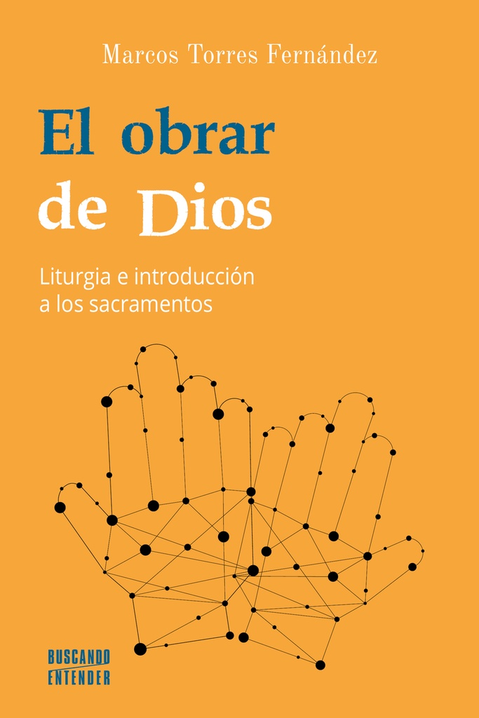 El obrar de Dios