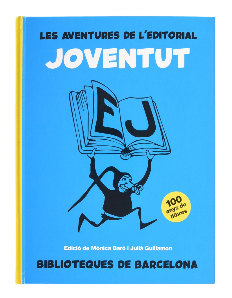 LES AVENTURES DE L´EDITORIAL JOVENTUT