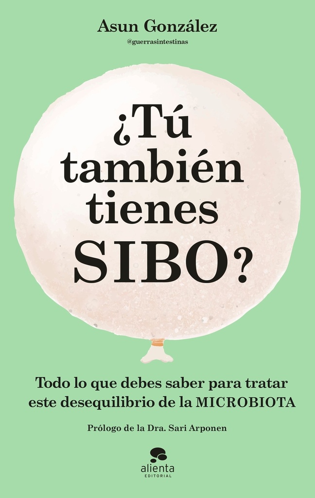 ¿Tú también tienes SIBO?