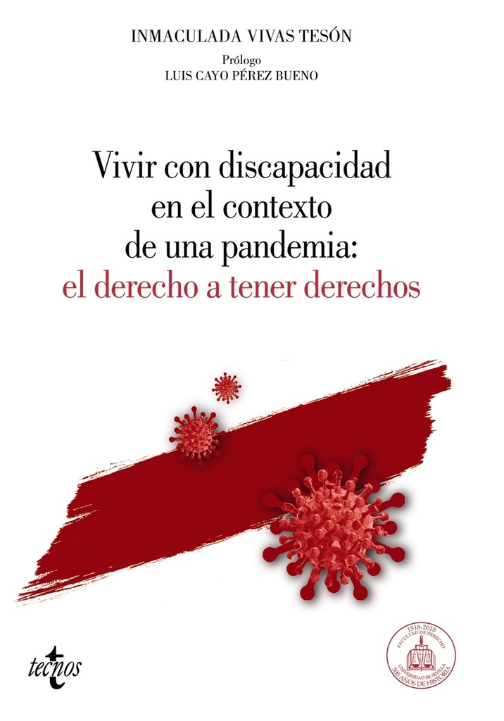 Vivir con discapacidad en el contexto de una pandemia: El derecho a tener derechos