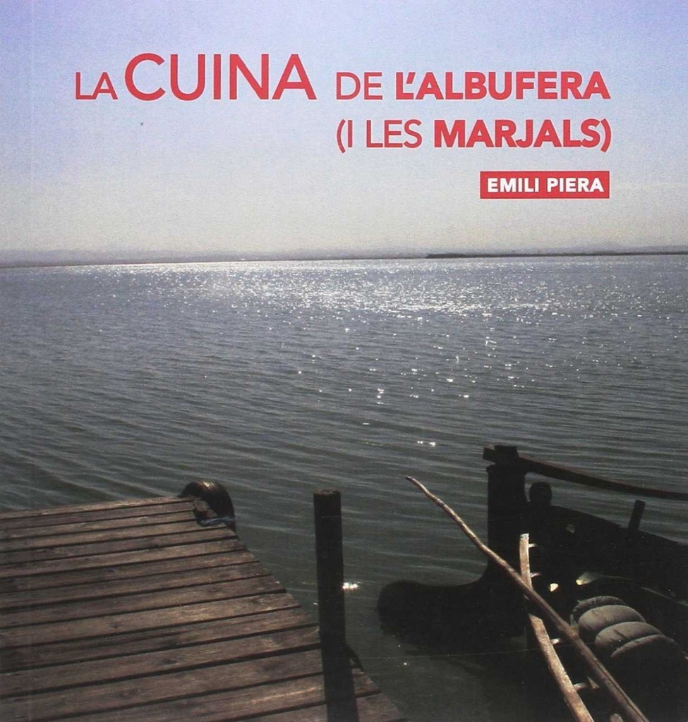 La cuina de l´Albufera i les marjals