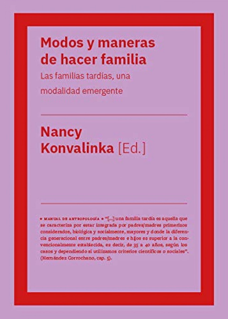 MODOS Y MANERAS DE HACER FAMILIA