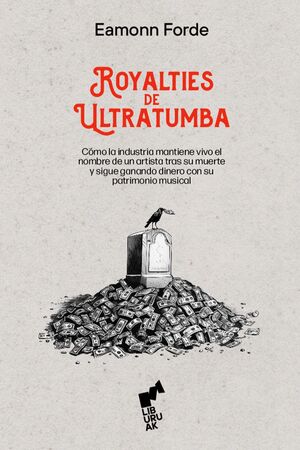 ROYALTIES DE ULTRATUMBA