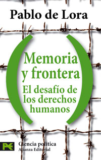 Memoria y frontera: el desafío de los derechos humanos