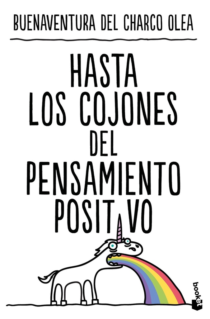 Hasta los cojones del pensamiento positivo