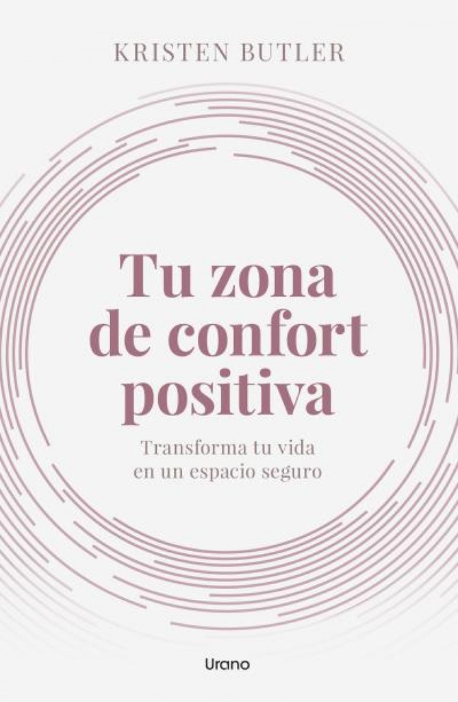 Tu zona de confort positiva