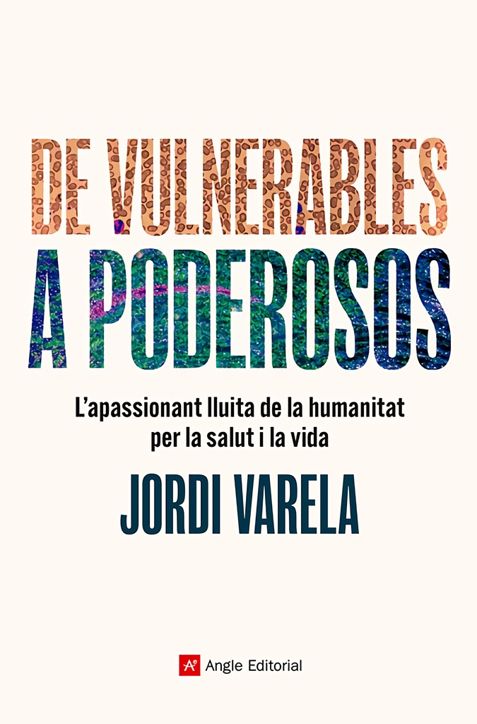 De vulnerables a poderosos