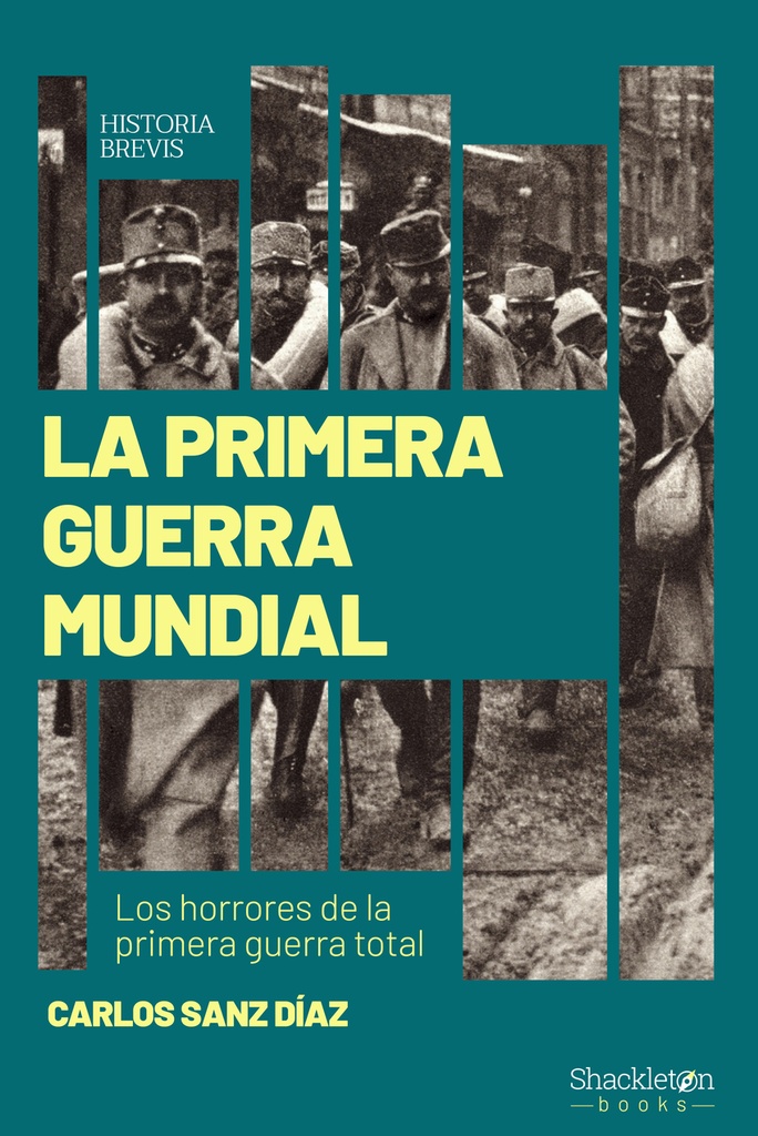 La Primera Guerra Mundial